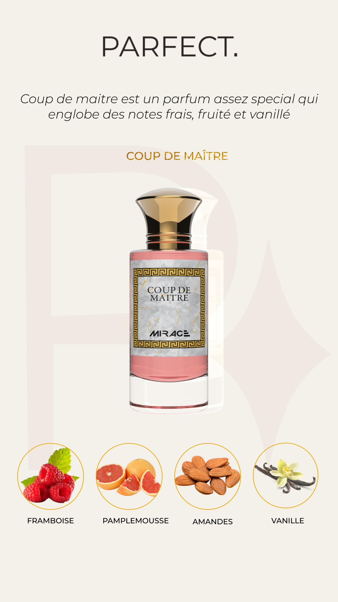 Parfect - Parfumerie Mirage - Parfums orientaux - Parfum coup de maitre - parfum frais fruité et vanillé
