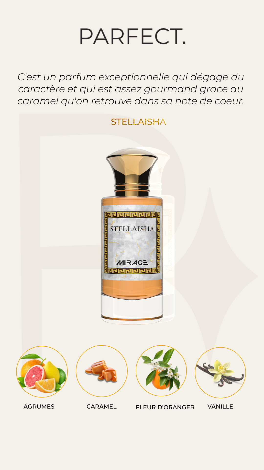 Parfect - Parfumerie Mirage - Parfums orientaux - Parfums Stellaisha - Aicha parfum - parfum fruité et fleuri